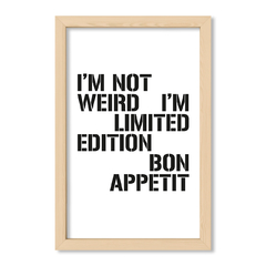 Cuadro Im not weird