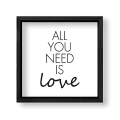 Imagen de Cuadro All you need is love