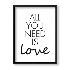 Imagen de Cuadro All you need is love