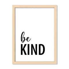 Cuadro Be Kind