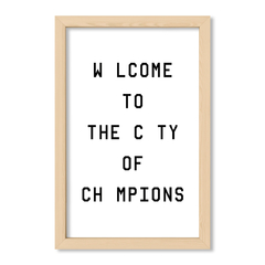 Cuadro Welcome to the city of champions