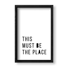 Imagen de Cuadro This must be the place
