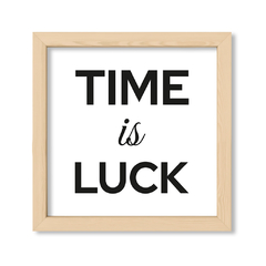 Cuadro Time is Luck