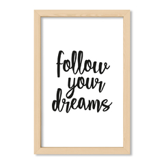 Cuadro Follow your dreams