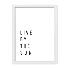 Cuadro Another Live by the sun - comprar online