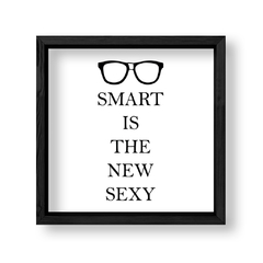Imagen de Cuadro Smart is the new sexy