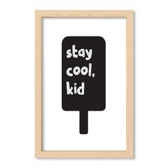 Cuadro Stay cool kid