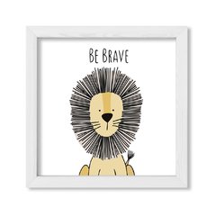 Cuadro Be brave lion - comprar online