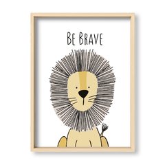 Cuadro Be brave lion - El Nido - Tienda de Objetos