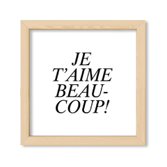 Cuadro Je T Aime Beaucoup