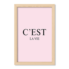Cuadro Cest la vie