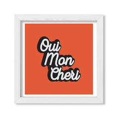 Cuadro Oui mon cheri - comprar online