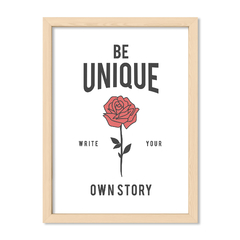 Cuadro Be unique write your own story