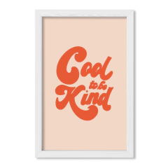 Cuadro Funky Cool to be kind - comprar online
