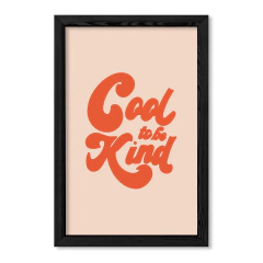 Cuadro Funky Cool to be kind en internet