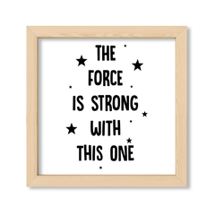 The force is strong
