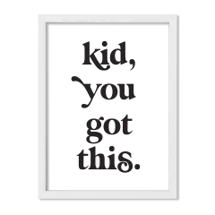 Kid You Got This - comprar online