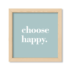 Choose Happy