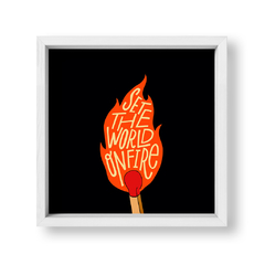 Set the world on fire - tienda online