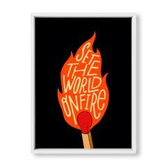 Set the world on fire - tienda online