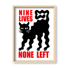 Nine Lives None Left - El Nido - Tienda de Objetos
