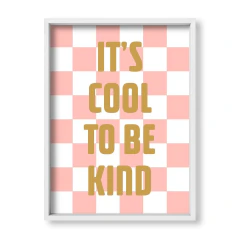 Cool to Be Kind - comprar online