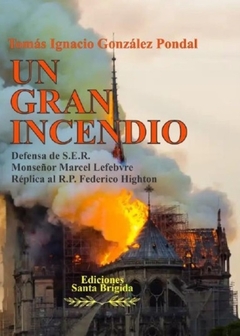 UN GRAN INCENDIO - Tomás González Pondal
