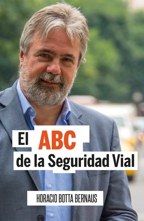 El ABC de la Seguridad Vial