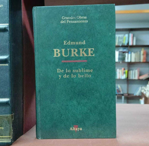 De lo sublime y de lo bello, Edmund Burke - precio libro - Editorial Altaya ISBN: 84-487-0210-7