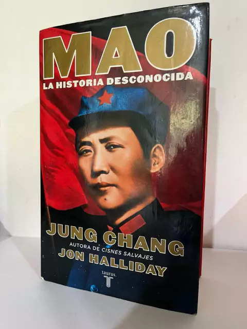 Mao - La Historia desconocida - Jun Chang -Jon Halliday - Precio Libro Editorial Taurus - ISBN 9788430619603