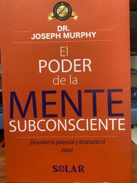 El Poder de la Mente Subconsciente - Dr. Joseph Murphy - Editorial Solar - Precio Libro - ISBN: 9789588136561 - comprar online