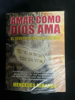 Amar como Dios Ama - Mercedes Miranda - Precio Libro - Cadena de Amor ediciones -ISBN: 9789562726726