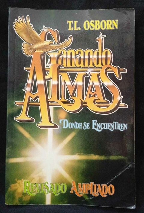 Ganando Almas - T. L. Osborn - Precio Libro - Editorial Libros Desafío - ISBN: 9789589546291