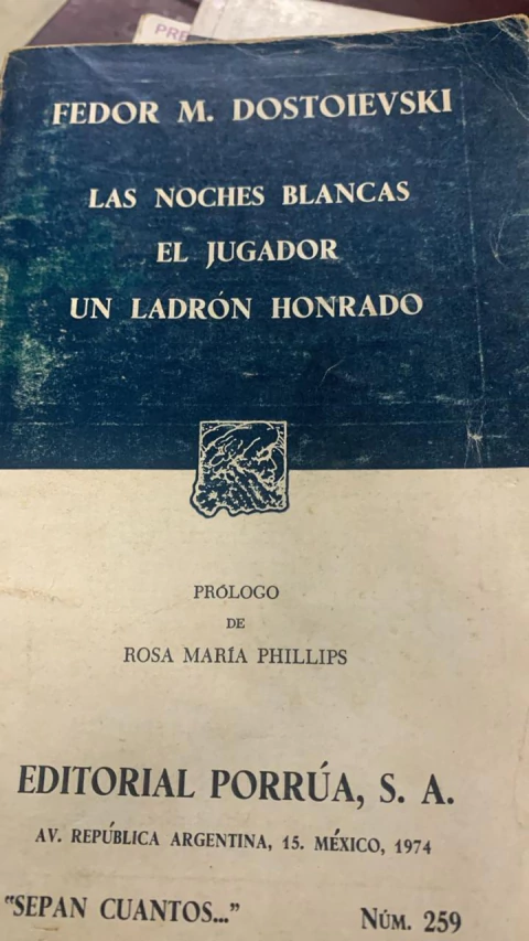 Las noches blancas, El Jugador, Un ladrón Honrado - Fedor M. Dostoievski - Editorial Porrúa, S. A. - Precio Libro - ISBN: 9789700760155