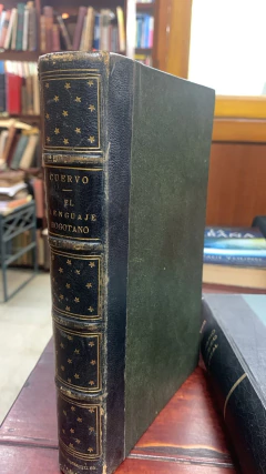 El Lenguaje Bogotano - Apuntaciones Críticas - Cuarta Edición - Rufino José Cuervo - Chartres DE Durand 1885 - Precio Libro