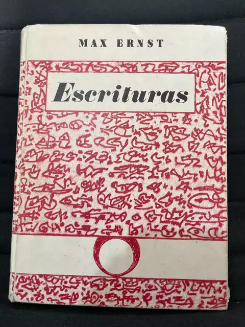 Escrituras -Max Ernst - Precio Libro - Ediciones Polígrafa - Gallimard ISBN 8434303477 - 9788434303478