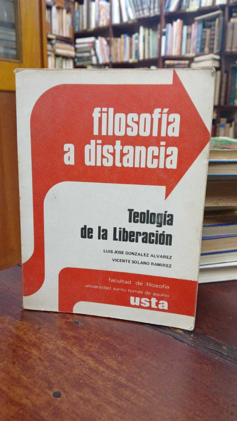 Teología de la liberación - Luis José Gonzalez Álvarez, Luis Vicente Solano Ramirez -precio libro- Universidad Santo Tomas