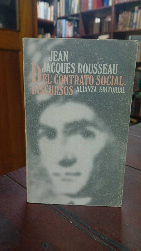 Del Contrato Social Discursos, Jean Jacques Rousseau. - precio del libro- Editorial: Alianza ISBN: 978-84-206-6954-0