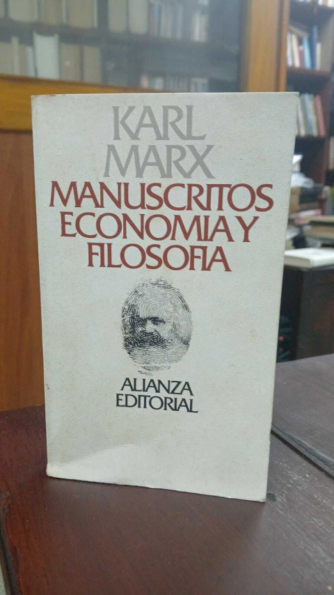 Manuscritos Economía y Filosofía Karl Marx - precio libro - Editorial Alianza ISBN 9789505630011