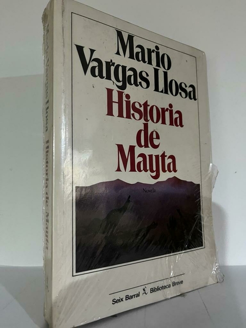 Historia de Mayta - Mario Vargas Llosa Precio Libro Editorial Sex Barral - Biblioteca Breve - ISBN: 9586140415 9788420437873 - comprar online