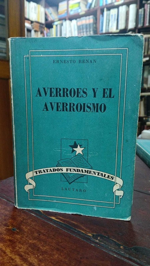 Averroes Y El Averroísmo Ernesto Renan-precio libro- Editorial Lautaro