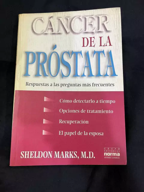 Cáncer de la próstata - Sheldon Marks - Precio Libro - Editorial Norma - ISBN: 9789580432715