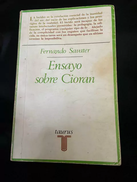 Ensayo sobre Cioran - Fernando Savater - Precio Libro editorial Taurus - ISBN 8430611304