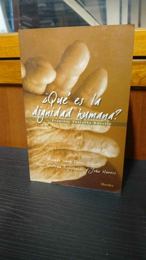 ¿Que Es La Dignidad Humana? Francesc Torralba Roselló-precio libro- Editorial: Herder ISBN8425424074