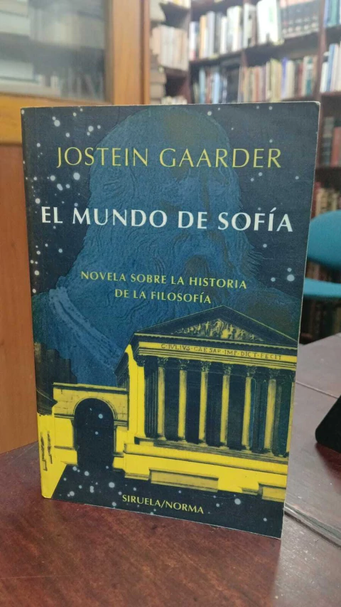 El Mundo De Sofia, Jostein Gaarder - precio libro- Editorial Siruela /Norma ISBN 9788498414516 - comprar online
