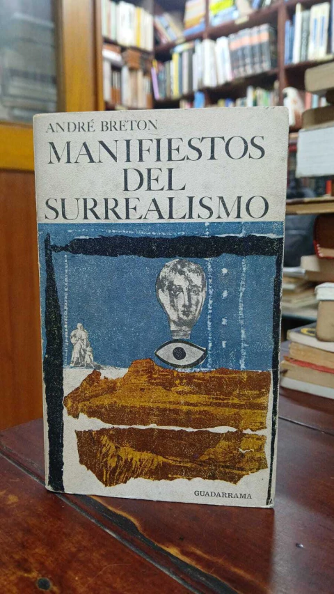 Manifiestos Del Surrealismo André Breton-precio libro- Editorial Guadarrama ISBN 9788475229768
