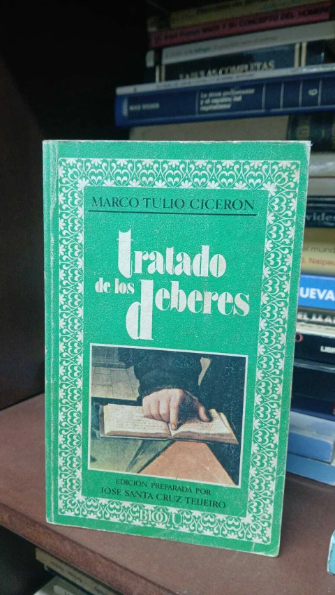 Tratado De Los Deberes Marco Tulio Ciceron-precio libro- Edición Preparada Por José Santa Cruz Tejeiro ISBN 8427612753