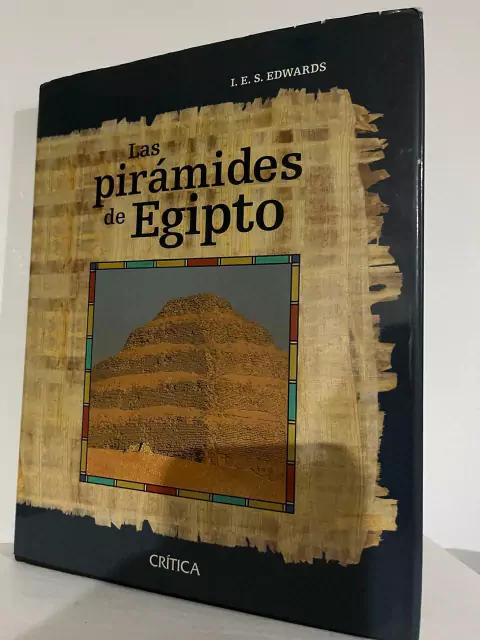 Las pirámides de Egipto - precio Libro editorial Crítica - I.E.S. Edwards - ISBN 9788498922127