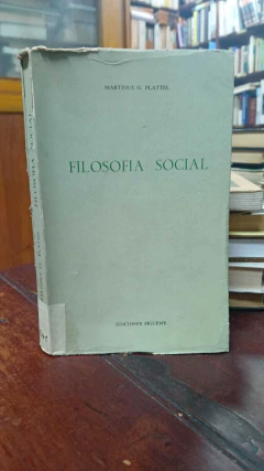 Filosofía Social Matinus G. Plattel -precio libro- Ediciones Sígueme