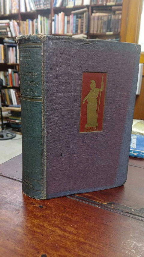 El Hombre Y El Mundo Biologico, J. Seed Rogers, Theodore H. Hubbell, C. Francis Byers -precio libro- Libreria Hachette S.A